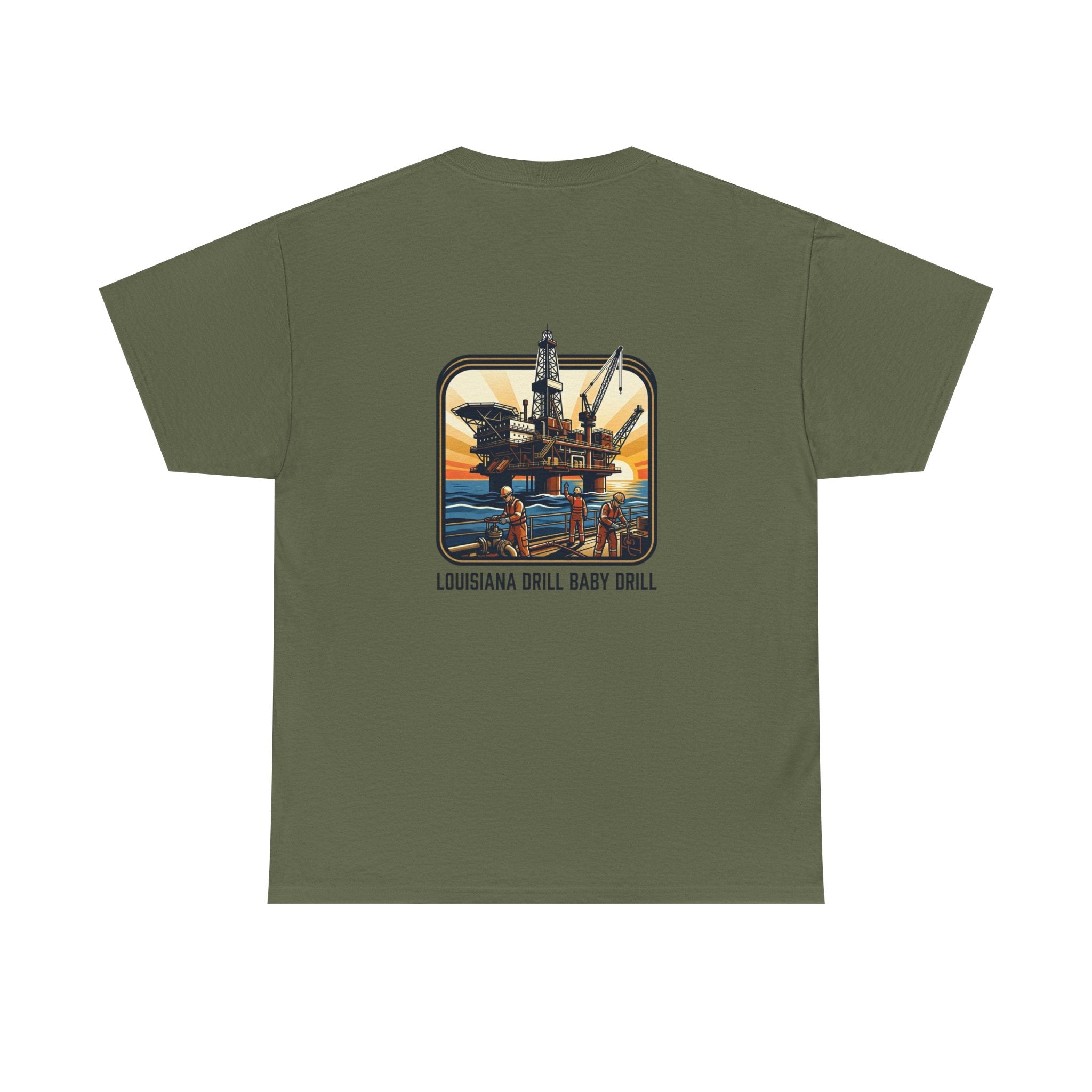 Oil Rig T‑Shirt — 'Louisiana Drill Baby Drill' Offshore Platform Tee