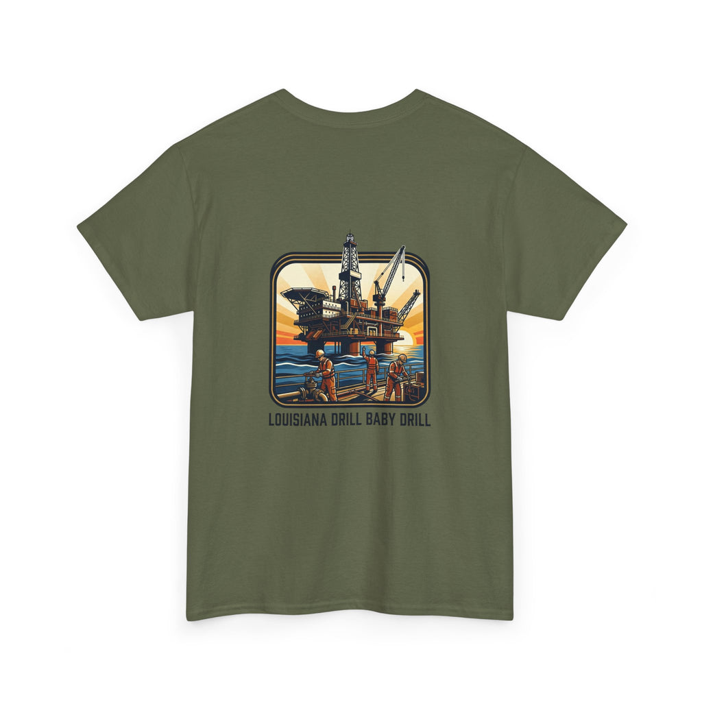 Oil Rig T‑Shirt — 'Louisiana Drill Baby Drill' Offshore Platform Tee