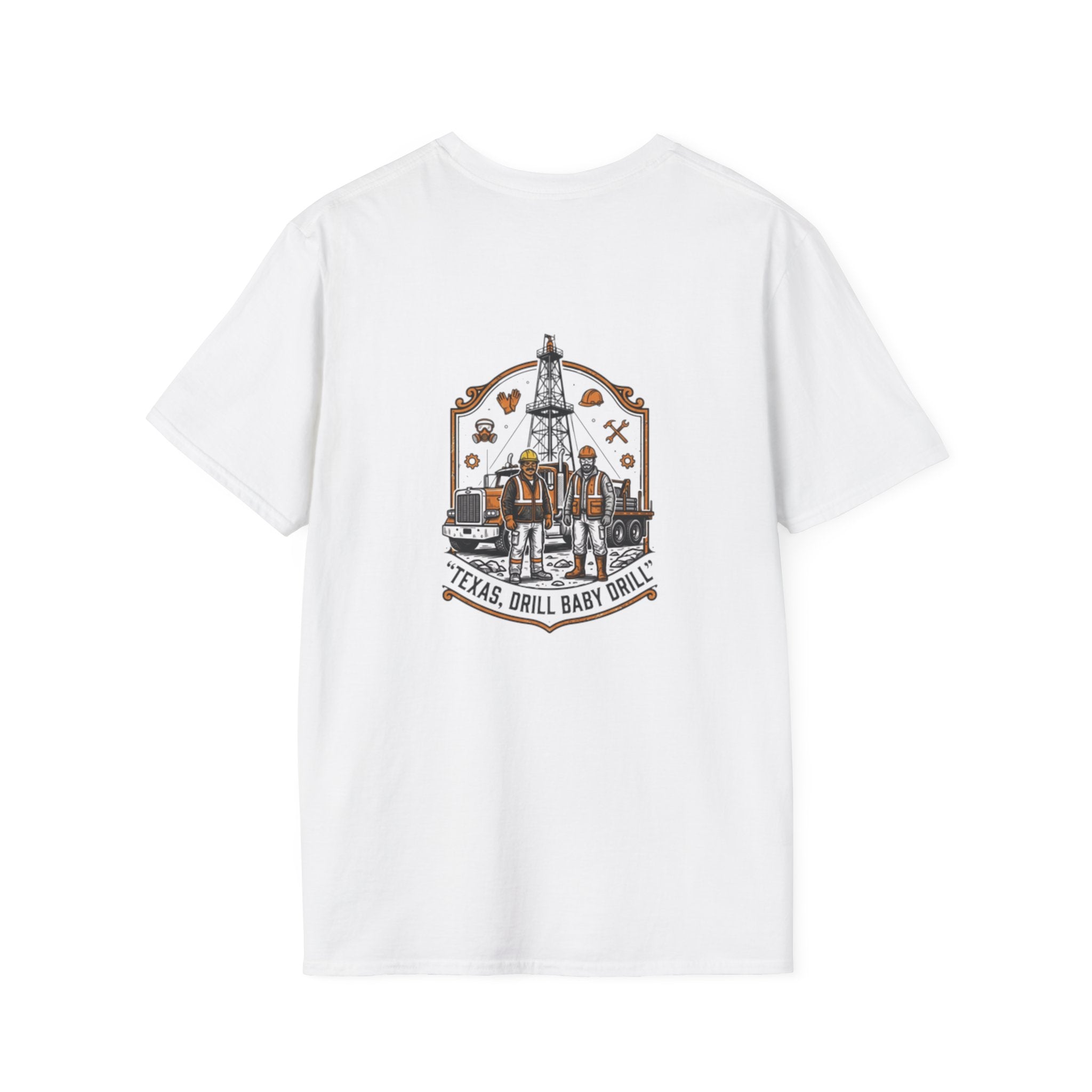 Drilling Rig Texas T-Shirt — 'Texas Drill Baby Drill' Oilfield Tee
